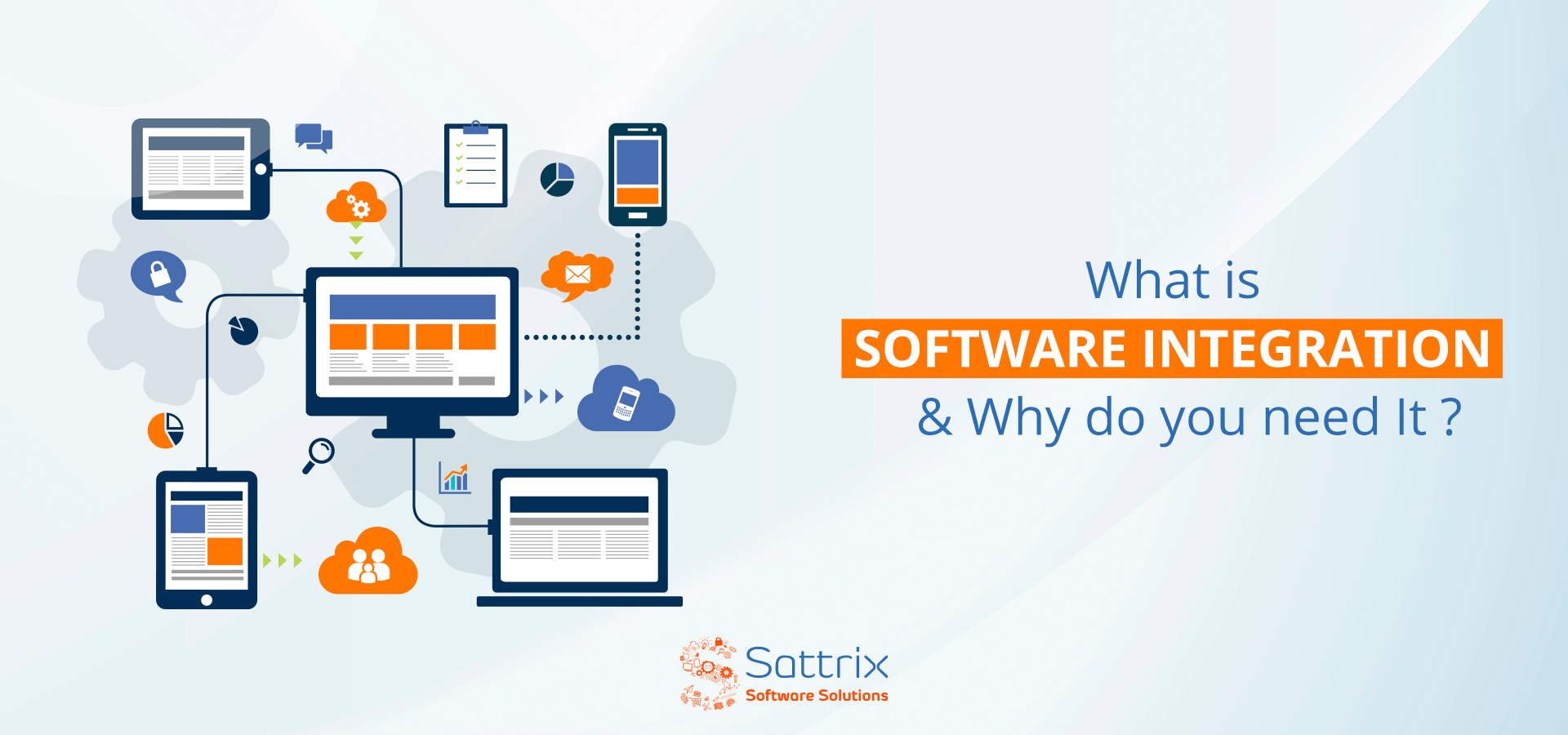 What is Software Integration and Why do you need It?